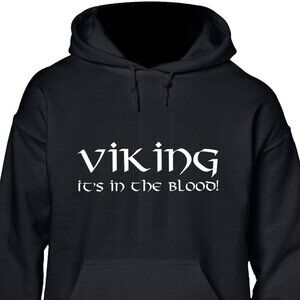 New Viking It's In The Blood Black Hoodie Fleece Sweatshirt